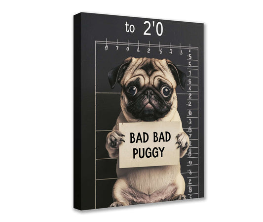 Mugshot Style Bad Bad Puggy Canvas Wall Art